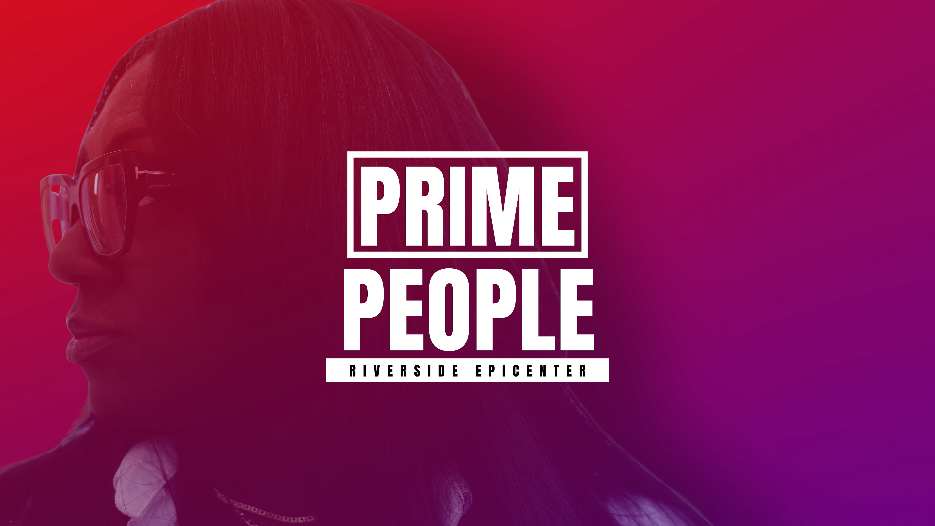 This Is Our Prime: How Riverside EpiCenter Is Elevating Community Experiences in 2026