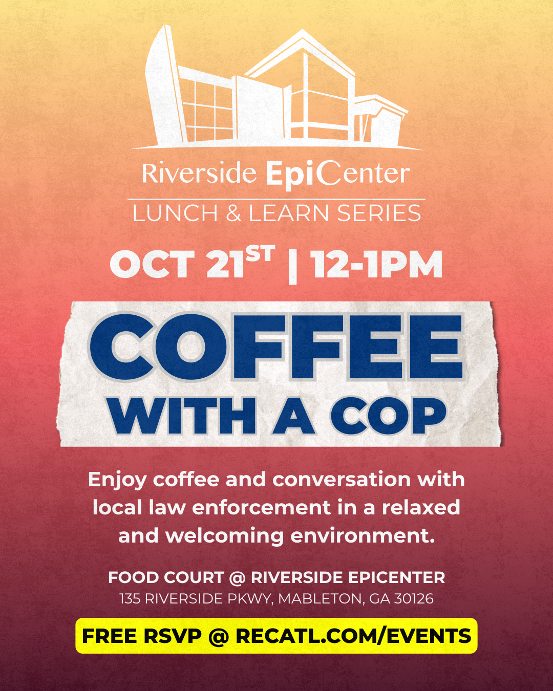 20251021 Lunch & Learn - Coffee With a Cop-Feed